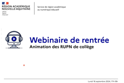 Webinaire de rentrée RUPN collège