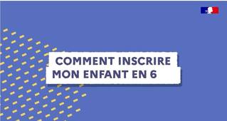 Comment inscrire mon enfant en 6ème ?