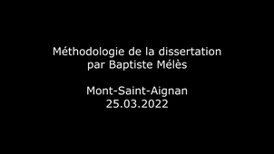 Baptiste Mélès -- Méthode de la dissertation (25 mars 2022)