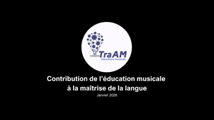 La maîtrise de la langue - Présentation TraAM 2025 -2026