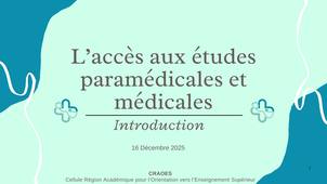 L'accès aux études paramédicales et médicales