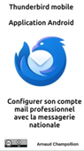 Thunderbird sur téléphone Android - Configurer son compte mail professionnel avec la messagerie nationale