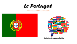 #18 Emission un pays son histoire: Le Portugal
