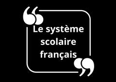 Le Discours : le système scolaire français