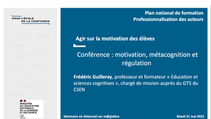 PNF 2021-22 - Agir sur la motivation des élèves - Conférence de Frédéric Guilleray