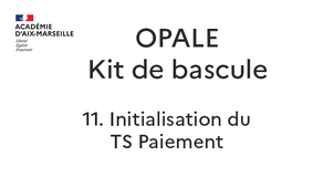 11. Initialisation du TS Paiement