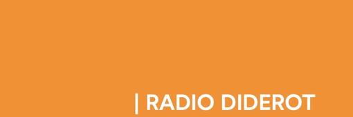 Radio Diderot Emission du 6 octobre 2023