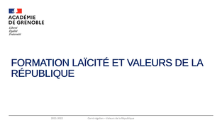 Présentation de la formation Laïcité et Valeurs de la République