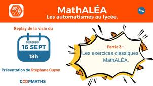 Webinaire MathALÉA - automatismes lycée - partie 3