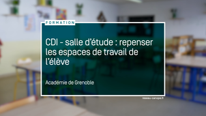 CDI / Salle d'étude : Repenser les espaces de travail de l'élève