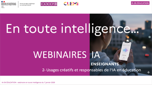 En toute intelligence : 2- Usages créatifs et responsables de l'IA en éducation