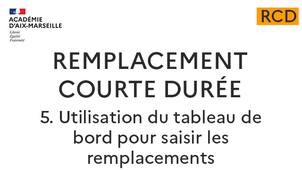 RCD : 5.Utilisation du tableau de bord pour saisir les remplacements