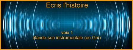 Ecris l'histoire - v2 - avec voix 1