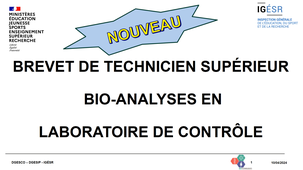 Présentation du diplôme rénové BTS Bioanalyses en laboratoire de contrôle