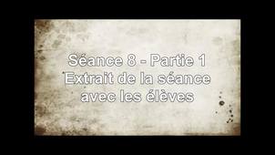 Séance 8 - Partie 1 - Extrait de la séance avec les élèves