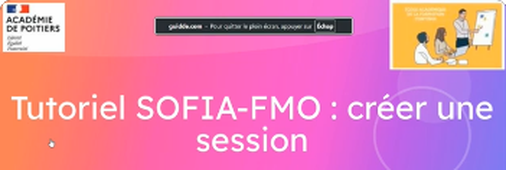 Tutoriel 2  Créer une session dans SOFIA-FMO