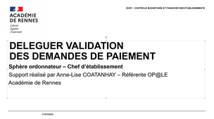 DELEGUER LA VALIDATION DES DEMANDES DE PAIEMENT - CHEF ETABLISSEMENT