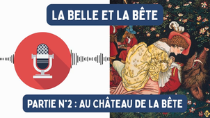 La Belle et la Bête - Partie 2 (texte audio).mp4