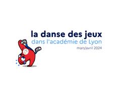 La Danse des jeux dans l'académie de Lyon - Avril 2024