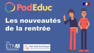 PodEduc : les nouveautés de la rentrée !