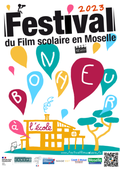Présentation Festival du film scolaire en Moselle