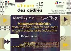 Extrait conference Luc Truntzler_Heure des cadres_IA_rectorat de Toulouse _23-04-24.mp4