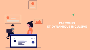 Parcours et dynamique inclusive