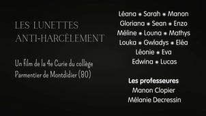 Les lunettes anti harcèlement- Collège Parmentier-Montdider