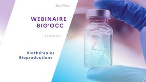 Webinaire Bio'occ ‐ extraits Biothérapies - Bioproduction.mp4
