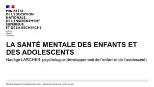 Capsule 2 _ La santé mentale des enfants et des adolescents _ Nadège LARCHER.mp4