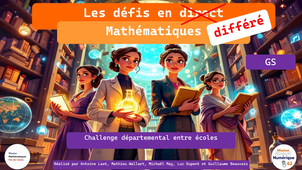 Replay Défi en direct - Maths - GS - Mars 2026