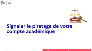 Comment signaler le piratage de son compte académique ?