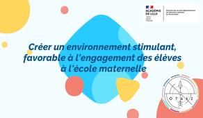 Créer un environnement stimulant favorable à l'engagement des élèves à l'école maternelle