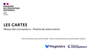 Réseau des concepteurs - Fonctionnalités du module de scénarisation : les cartes
