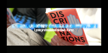 L'inclusion ? Quelle question ! - Concours NAH - LP du Haut Forez.mp4