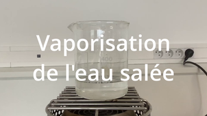 [5eme] [Chimie] Vaporisation eau salée