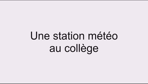 video_1_presentation_V7_de_la_station_météo