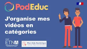 J'organise mes videos en categories