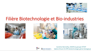 Présentation de la filière biotechnologies et bioindustries