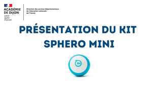 Présentation du kit Sphero Mini.mp4