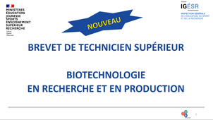 Présentation du diplôme rénové BTS Biotechnologie en recherche et en production