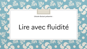 Lire avec fluidité