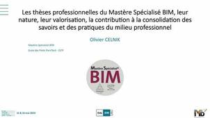 Les thèses professionnelles du Mastère Spécialisé BIM, leur nature, leur valorisation, la contribution à la consolidation des savoirs et des pratiques du milieu professionnel – EduBIM 2019