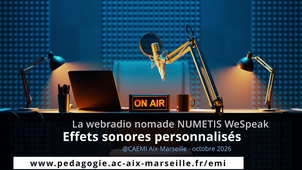 TUTORIEL webradio nomade NUMETIS WeSpeak : personnaliser les effets sonores