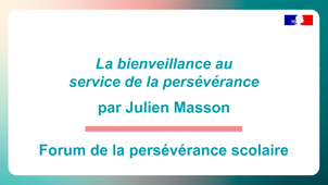La bienveillance au service de la persévérance.mp4