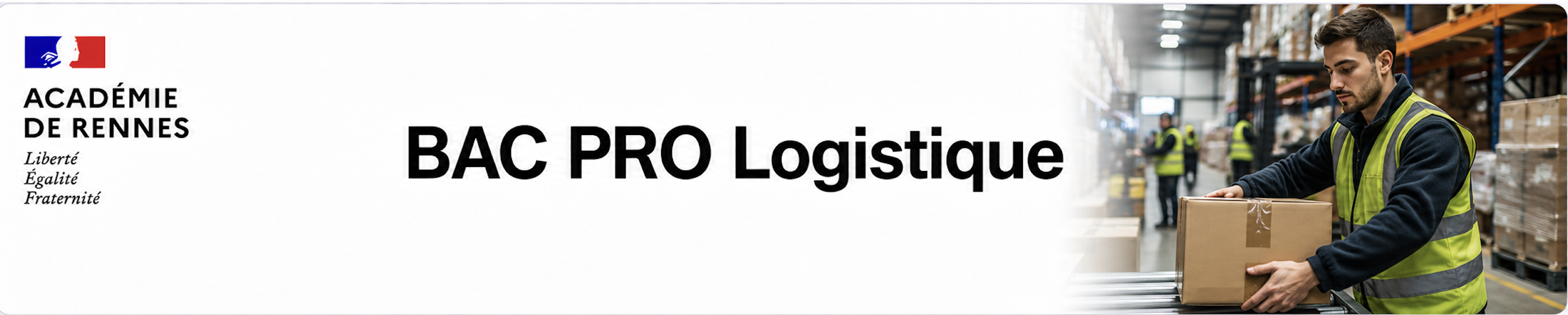Bannière BAC PRO Logistique