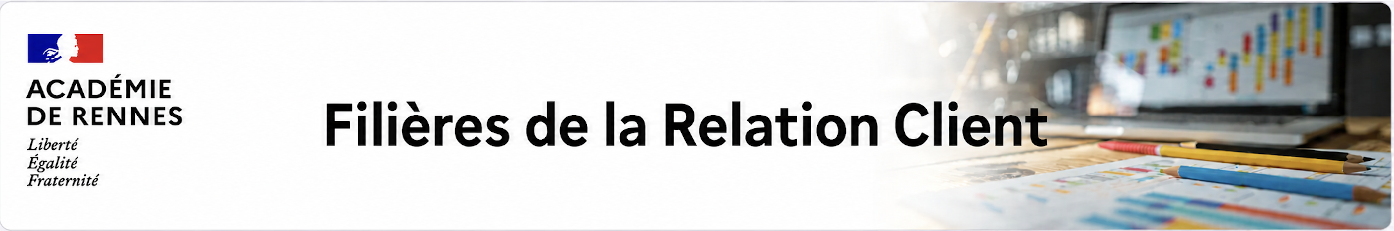 Bannière FILIÈRES DE LA RELATION CLIENT