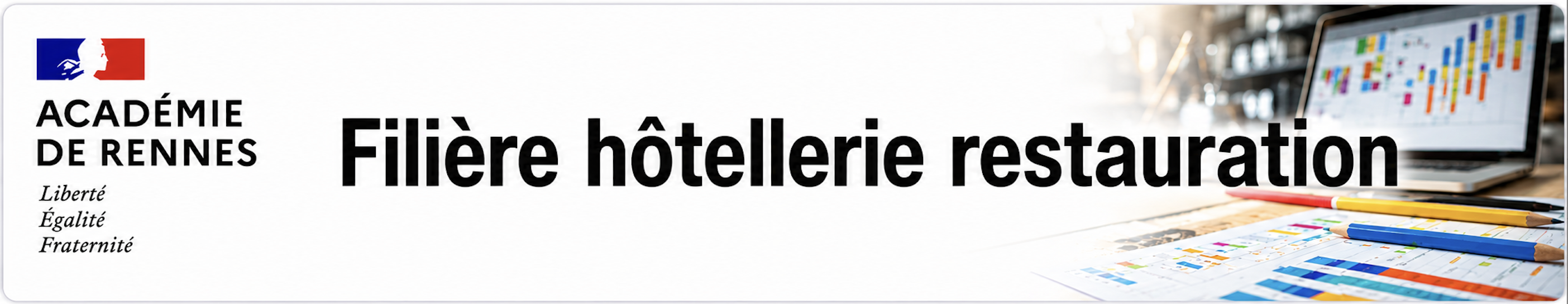 Bannière FILIÈRE HÔTELLERIE RESTAURATION