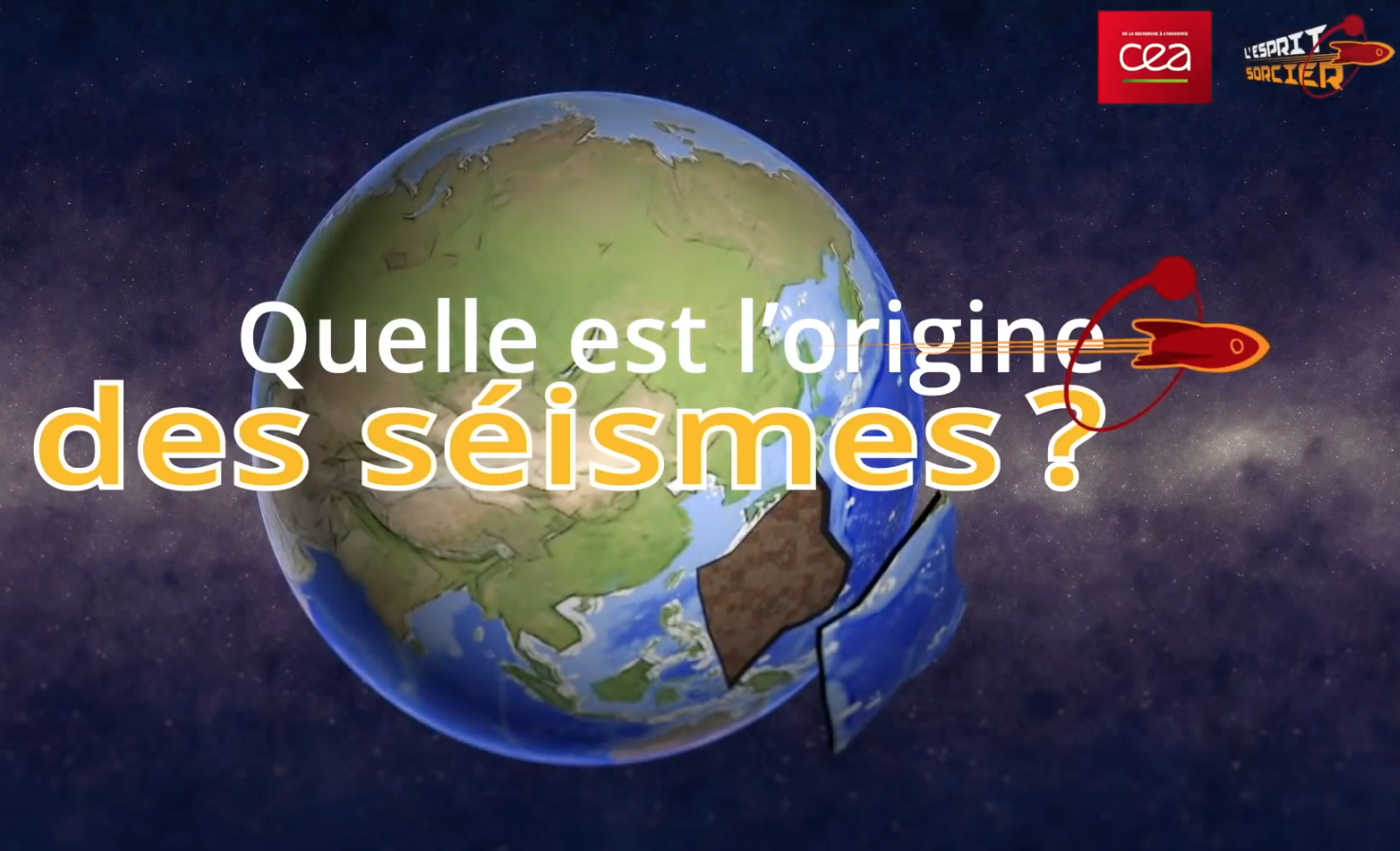 PodEduc - L'Esprit Sorcier: L'Origine Des Séismes