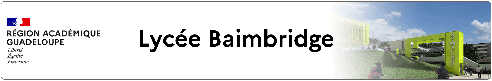 Bannière Guadeloupe - Lycée Baimbridge - Les Abymes
